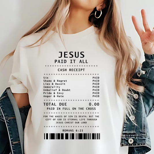 Jesus Paid It All Christian Shirt